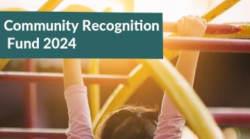 Community Recognition Fund 2024