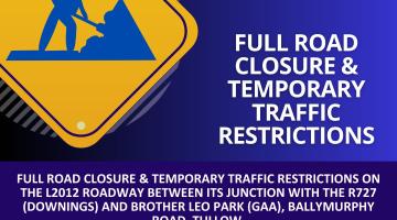 Full Road Closure February 2024